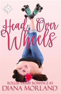 Head over Wheels