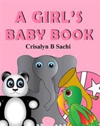 A Girl's Baby Book