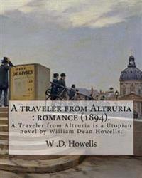 A Traveler from Altruria