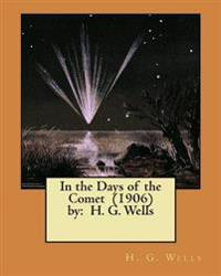 In the Days of the Comet
