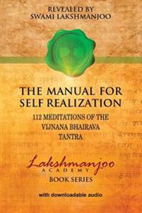 The Manual for Self Realization