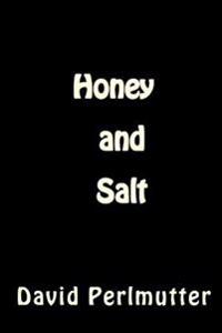 Honey and Salt
