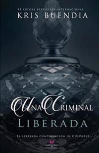 Liberada/ Liberated