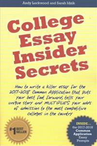 College Essay Insider Secrets