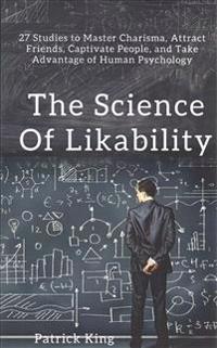 The Science of Likability
