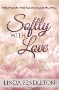 Softly With Love