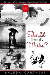 Bokomslag for "Should It Really Matter"