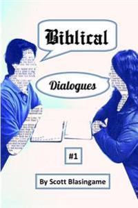 Biblical Dialogues
