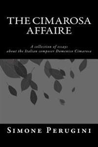 The Cimarosa Affaire