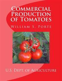 Commercial Production of Tomatoes