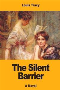 The Silent Barrier