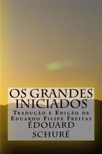 OS Grandes Iniciados