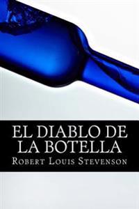 El diablo de la botella/ The Bottle Imp
