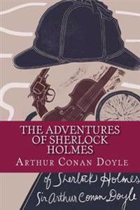 The Adventures of Sherlock Holmes/ The Adventures of Sherlock Holmes