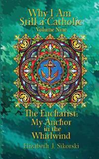 The Eucharist