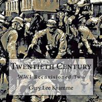 Twentieth Century