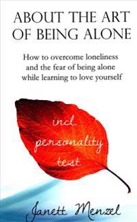 About the Art of Being Alone