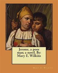 Jerome, a Poor Man