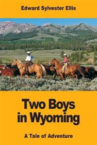 Two Boys in Wyoming