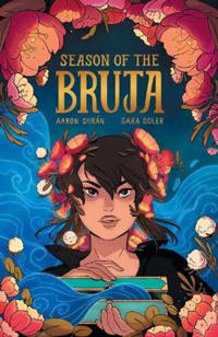Season of the Bruja Vol. 1