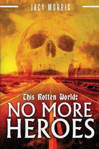 Bokomslag för "This Rotten World"