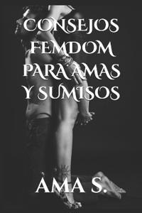 Consejos femdom para Amas y sumisos