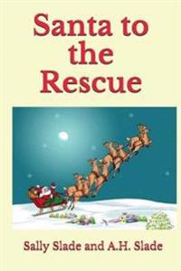 Santa to the Rescue