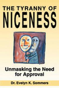 Tyranny of Niceness
