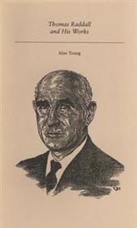 Young, A: Thomas Raddall and His Works