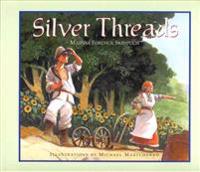 Skrypuch, M: Silver Threads