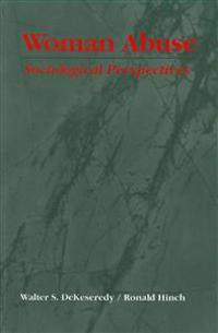 Woman Abuse: Sociological Perspectives