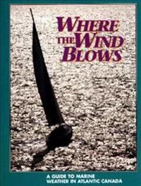Where the Wind Blows
