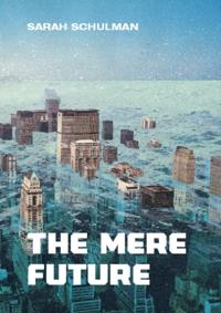 Mere Future