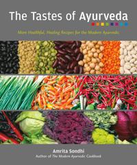 The Tastes Of Ayurveda