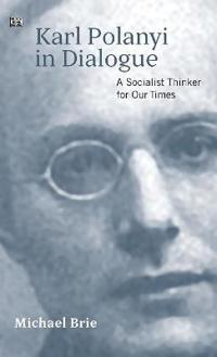 Bokomslag för "Karl Polanyi In Dialogue"