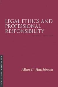 Legal Ethics and Professional Responsibility, 2/e