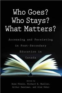 Who Goes? Who Stays? What Matters?