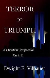 Terror to Triumph