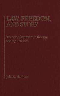 Law, Freedom and Story
