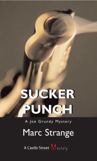 A Joe Grundy Mystery
