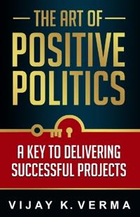 The Art of Positive Politics
