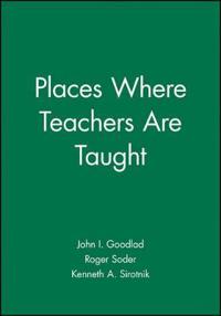 Places Where Teachers Are Taught