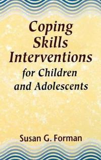 Coping Skills Interventions for Children and Adolescents