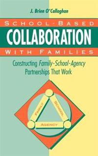 School-based Collaboration with Families