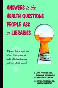 Answers to the Health Questions People Ask in Libraries