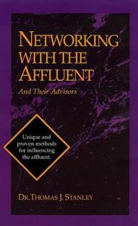 Networking with the Affluent and Their Advisors
