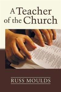Bokomslag för "A Teacher of the Church"