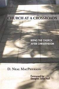 Bokomslag for "Church at a Crossroads"