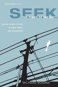 Seek the Peace of the City