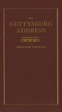 The Gettysburg Address